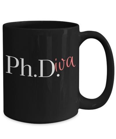 Image of PhD Graduation Gift PhDiva Coffee Cup Doctor Graduate Mug