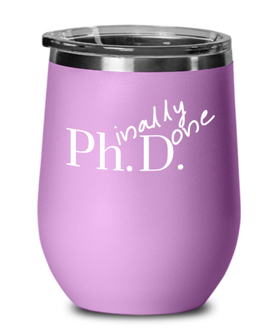 Image of PhD wine tumbler, Ph.D. Graduation gifts for her, Doctorate graduation gifts, college grad, 2020 graduation gifts, doctor scientist gift, funny novelty mug