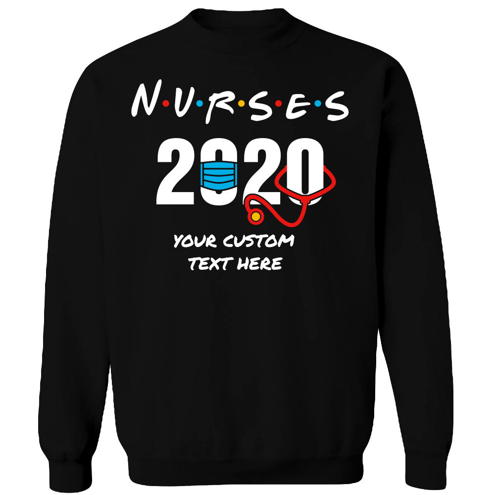 Nurses 2020 Crewneck Sweat Shirt