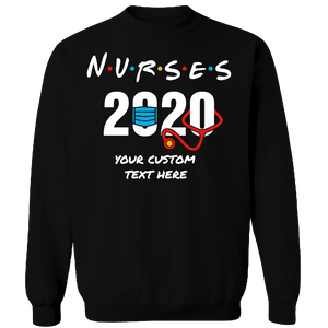 Nurses 2020 Crewneck Sweat Shirt