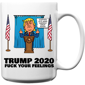 F--k Your Feelings Coffee Mug 15oz - White