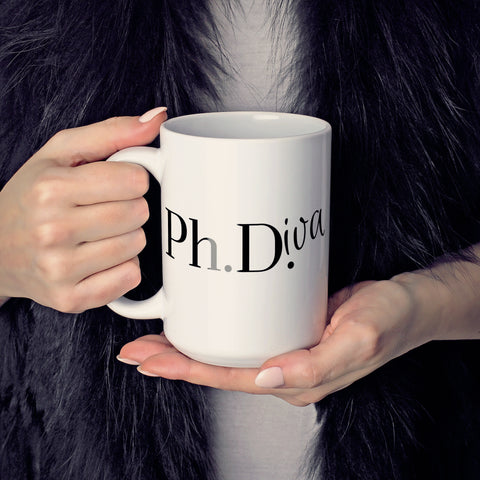 Image of PhD Graduation Gifts - PhDiva Coffee Mug - Funny PhD Gifts for Women