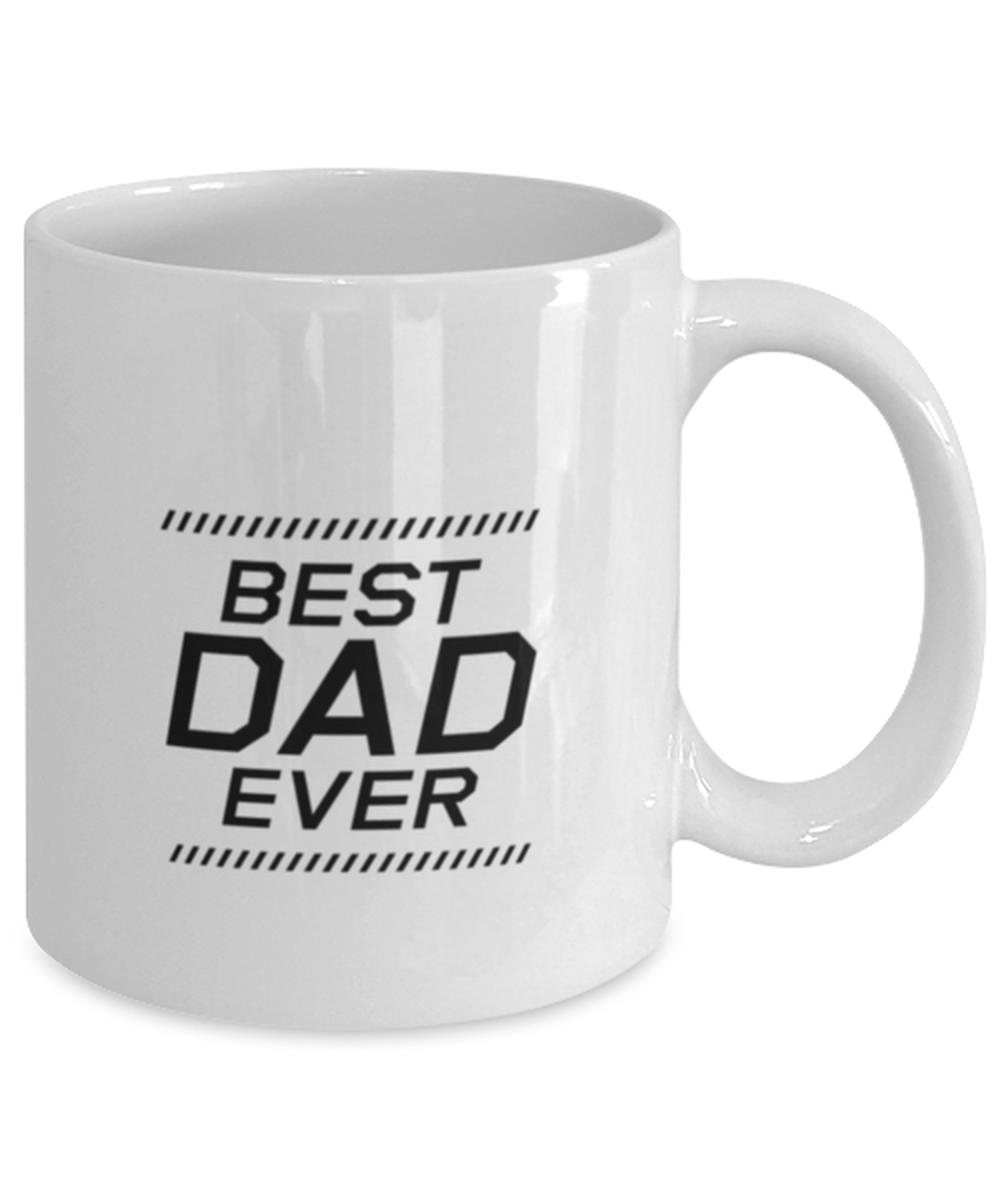 Funny Dad Mug, Best Dad Ever, Sarcasm Birthday Gift For Father From Son Daughter, Daddy Christmas Gift