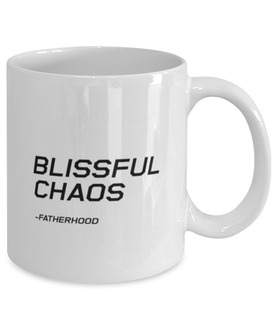 Funny Dad Mug, Blissful Chaos -Fatherhood, Sarcasm Birthday Gift For Father From Son Daughter, Daddy Christmas Gift