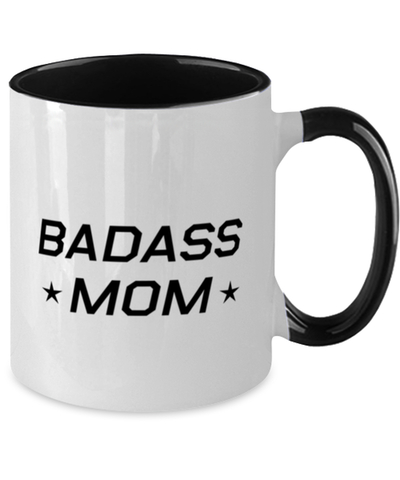 Image of Funny Mom Two Tone Mug, Badass Mom, Sarcasm Birthday Gift For Mother From Son Daughter, Mommy Christmas Gift