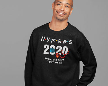 Nurses 2020 Crewneck Sweat Shirt