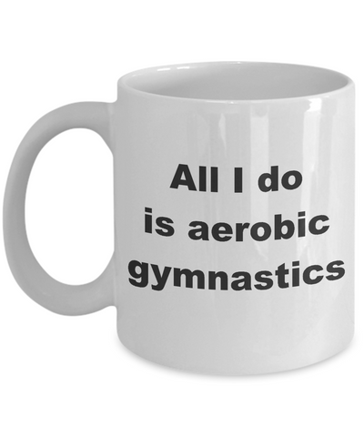 Image of Aerobic Gymnastics | All I Do Is Aerobic Gymnastics