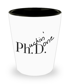 PhuckingDone Shotglass