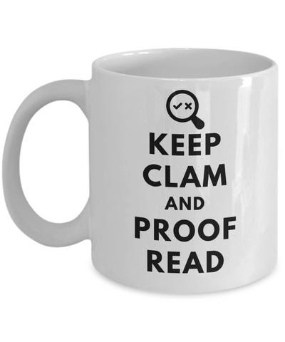 Image of Keep Clam and Proofread
