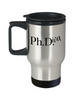 PhD Graduation Gift / PhDiva Travel Mug / Doctor Graduate