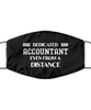 Funny Black Face Mask For Accountant, Dedicated Accountant Even From A Distance, Breathable Lightweight Mask Gift For Adult Men Women
