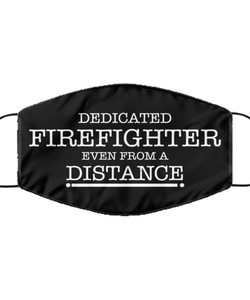 Funny Black Face Mask For Firefighter, Dedicated Firefighter Even From A Distance, Breathable Lightweight Mask Gift For Adult Men Women