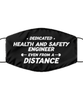 Funny Black Face Mask For Health and safety engineer, Dedicated Health and safety engineer Even From A Distance, Breathable Lightweight Mask Gift For Adult Men Women