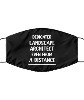 Funny Black Face Mask For Landscape architect, Dedicated Landscape architect Even From A Distance, Breathable Lightweight Mask Gift For Adult Men Women