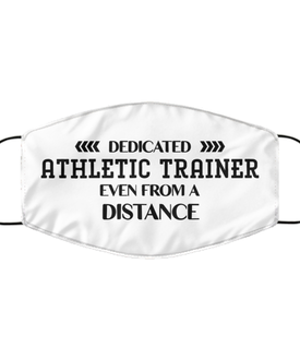 Funny White Face Mask For Athletic trainer, Dedicated Athletic trainer Even From A Distance, Breathable Lightweight Mask Gift For Adult Men Women