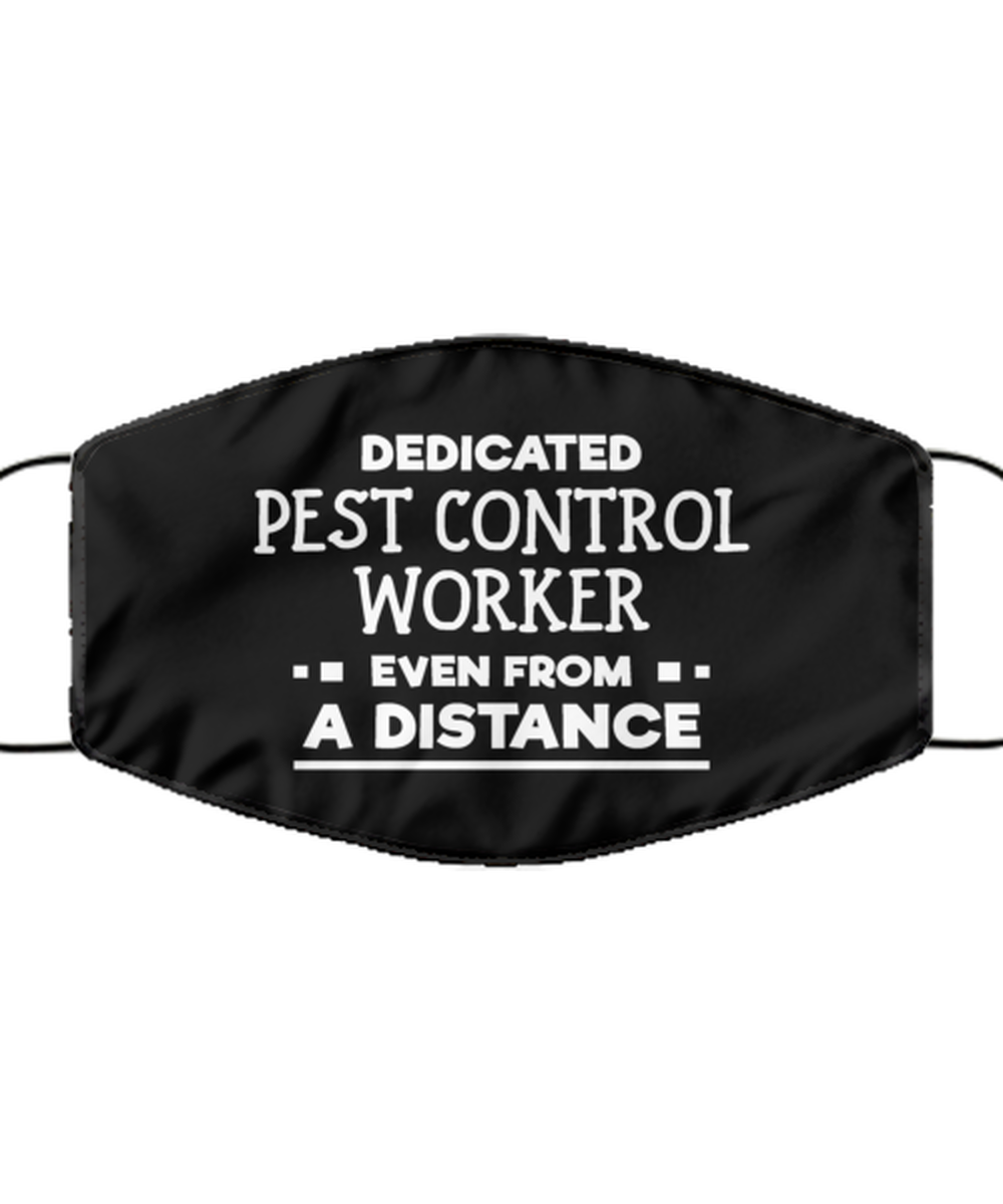 Funny Black Face Mask For Pest control worker, Dedicated Pest control worker Even From A Distance, Breathable Lightweight Mask Gift For Adult Men Women