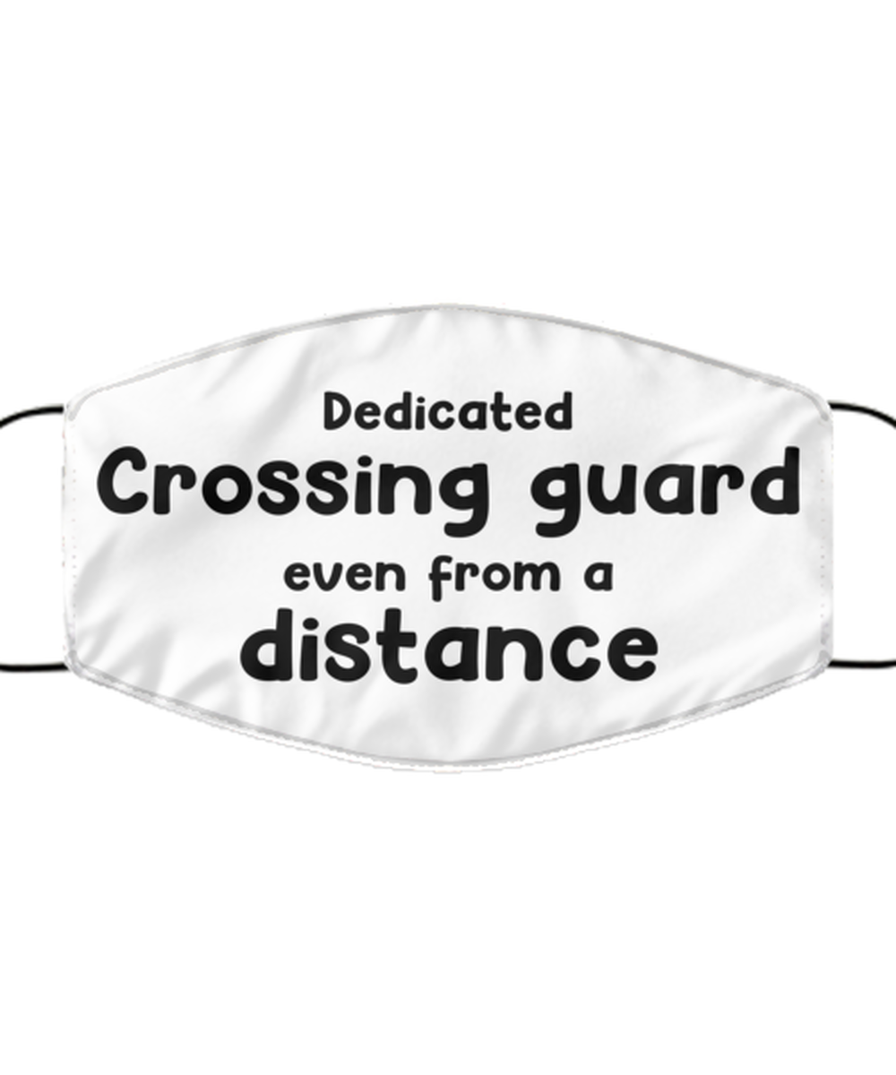 Funny White Face Mask For Crossing guard, Dedicated Crossing guard Even From A Distance, Breathable Lightweight Mask Gift For Adult Men Women