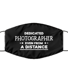 Funny Black Face Mask For Photographer, Dedicated Photographer Even From A Distance, Breathable Lightweight Mask Gift For Adult Men Women
