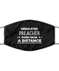 Funny Black Face Mask For Preacher, Dedicated Preacher Even From A Distance, Breathable Lightweight Mask Gift For Adult Men Women