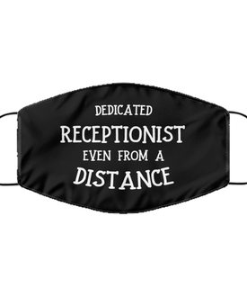 Funny Black Face Mask For Receptionist, Dedicated Receptionist Even From A Distance, Breathable Lightweight Mask Gift For Adult Men Women