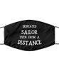 Funny Black Face Mask For Sailor, Dedicated Sailor Even From A Distance, Breathable Lightweight Mask Gift For Adult Men Women