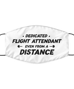 Funny White Face Mask For Flight attendant, Dedicated Flight attendant Even From A Distance, Breathable Lightweight Mask Gift For Adult Men Women