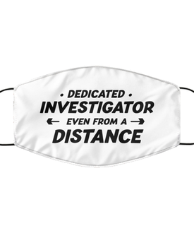 Funny White Face Mask For Investigator, Dedicated Investigator Even From A Distance, Breathable Lightweight Mask Gift For Adult Men Women