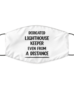 Funny White Face Mask For Lighthouse keeper, Dedicated Lighthouse keeper Even From A Distance, Breathable Lightweight Mask Gift For Adult Men Women
