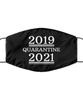 Merry Christmas Quarantine Black Face Mask, 2019 Quarantine 2021, Funny Xmas 2020 Gift Idea For Adult Men Women