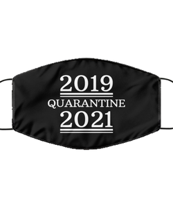 Merry Christmas Quarantine Black Face Mask, 2019 Quarantine 2021, Funny Xmas 2020 Gift Idea For Adult Men Women