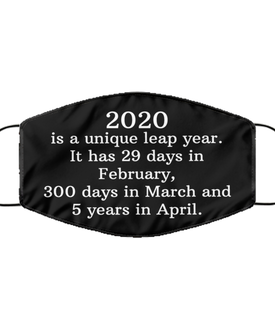 Merry Christmas Quarantine Black Face Mask, 2020 is a unique leap year. It has 29 days in February, Funny Xmas 2020 Gift Idea For Adult Men Women