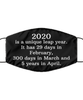 Merry Christmas Quarantine Black Face Mask, 2020 is a unique leap year. It has 29 days in February, Funny Xmas 2020 Gift Idea For Adult Men Women