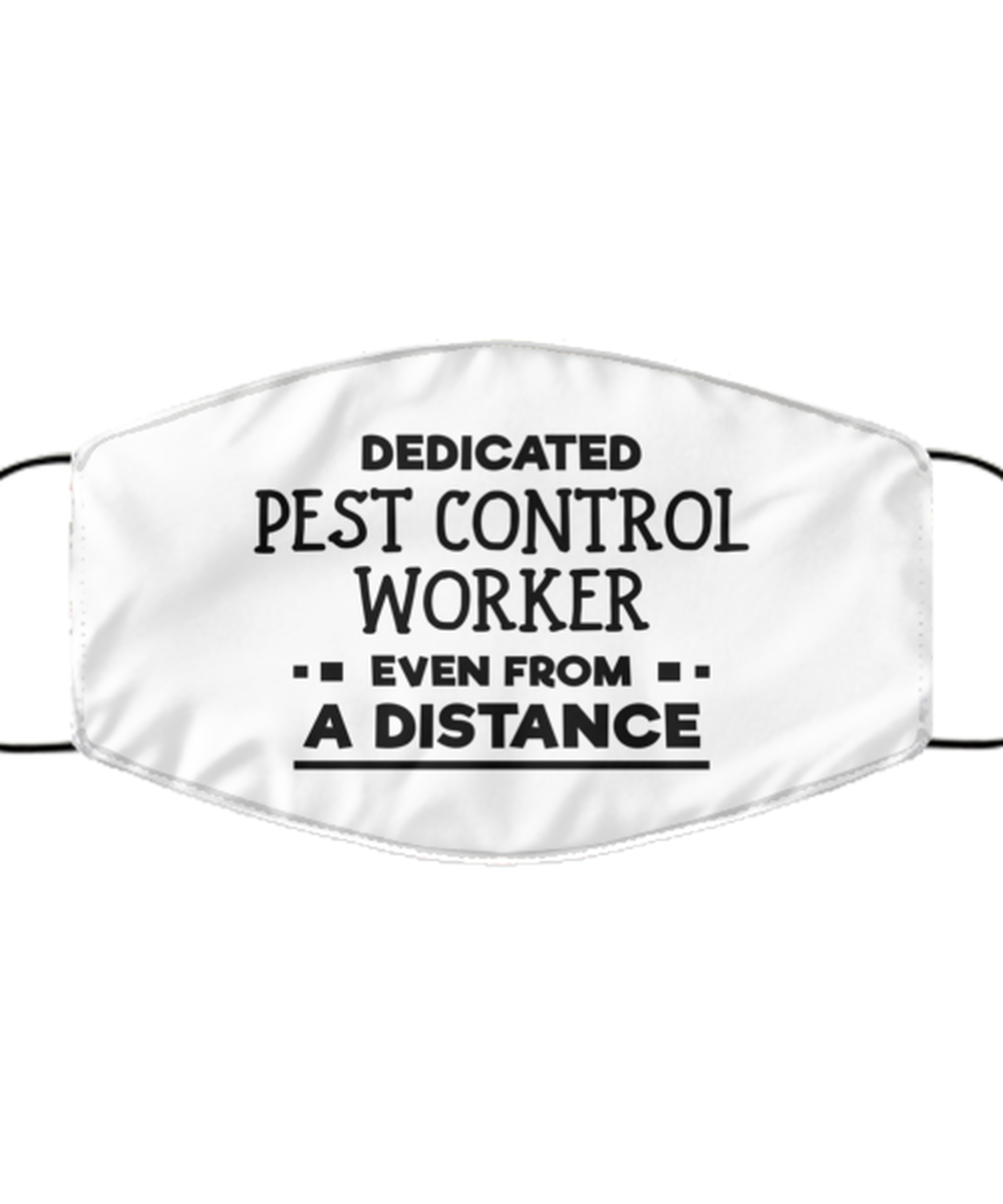 Funny White Face Mask For Pest control worker, Dedicated Pest control worker Even From A Distance, Breathable Lightweight Mask Gift For Adult Men Women