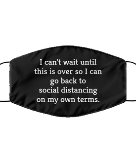 Merry Christmas Quarantine Black Face Mask, I can't wait until this is over so I can go back to, Funny Xmas 2020 Gift Idea For Adult Men Women
