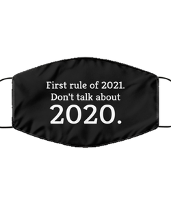 Merry Christmas Quarantine Black Face Mask, First rule of 2021. Don't talk about 2020., Funny Xmas 2020 Gift Idea For Adult Men Women