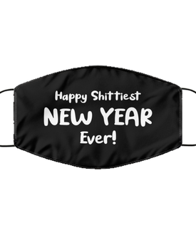 Merry Christmas Quarantine Black Face Mask, Happy Shittiest New Year Ever!, Funny Xmas 2020 Gift Idea For Adult Men Women