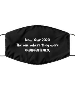 Merry Christmas Quarantine Black Face Mask, New Year 2020 The one where they were quarantined., Funny Xmas 2020 Gift Idea For Adult Men Women