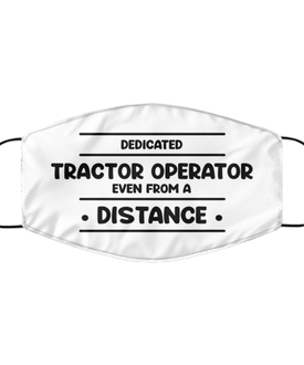 Funny White Face Mask For Tractor operator, Dedicated Tractor operator Even From A Distance, Breathable Lightweight Mask Gift For Adult Men Women