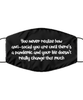 Merry Christmas Quarantine Black Face Mask, You never realize how anti-social you are until there's, Funny Xmas 2020 Gift Idea For Adult Men Women