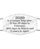 Merry Christmas Quarantine White Face Mask, 2020 is a unique leap year. It has 29 days in February, Funny Xmas 2020 Gift Idea For Adult Men Women