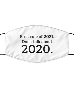 Merry Christmas Quarantine White Face Mask, First rule of 2021. Don't talk about 2020., Funny Xmas 2020 Gift Idea For Adult Men Women