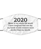 Merry Christmas Quarantine White Face Mask, 2020 Never in my whole life would I have imagined, Funny Xmas 2020 Gift Idea For Adult Men Women