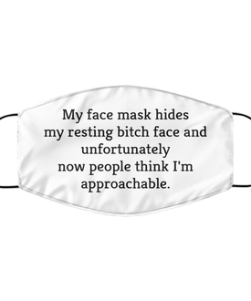 Merry Christmas Quarantine White Face Mask, My face mask hides my resting bitch face and unfortunately, Funny Xmas 2020 Gift Idea For Adult Men Women