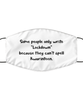 Merry Christmas Quarantine White Face Mask, Some people only write "Lockdown" because they can't, Funny Xmas 2020 Gift Idea For Adult Men Women