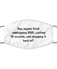 Merry Christmas Quarantine White Face Mask, Has anyone tried unplugging 2020, waiting 10 seconds, Funny Xmas 2020 Gift Idea For Adult Men Women