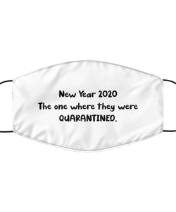 Merry Christmas Quarantine White Face Mask, New Year 2020 The one where they were quarantined., Funny Xmas 2020 Gift Idea For Adult Men Women