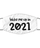 Merry Christmas Quarantine White Face Mask, Wake me up in 2021, Funny Xmas 2020 Gift Idea For Adult Men Women