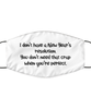 Merry Christmas Quarantine White Face Mask, I don't have a New Year's resolution You don't need that crap, Funny Xmas 2020 Gift Idea For Adult Men Women