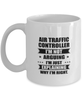 Air traffic controller Funny Mug, I'm just explaining why I'm right. Best Sarcasm Ceramic Cup, Unique Present For Coworker Men Women