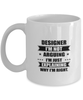 Designer Funny Mug, I'm just explaining why I'm right. Best Sarcasm Ceramic Cup, Unique Present For Coworker Men Women